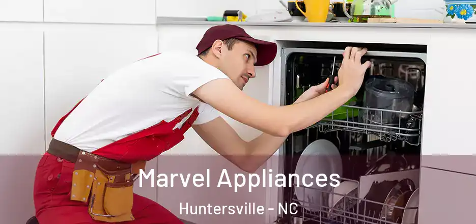  Marvel Appliances Huntersville - NC