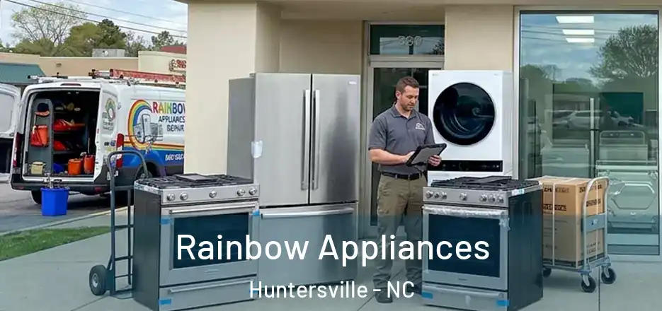  Rainbow Appliances Huntersville - NC